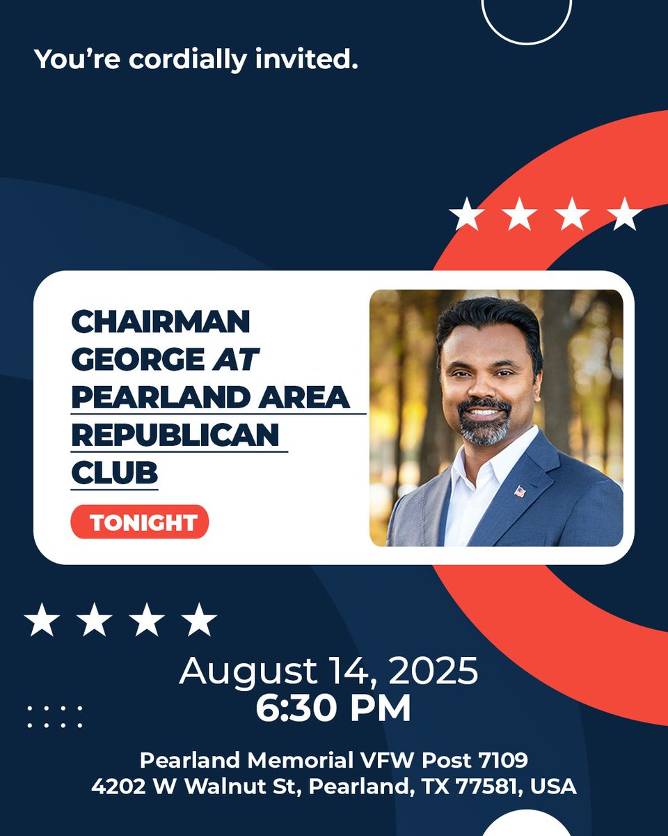 Calling all Pearland, Brazoria County, Houston, and Travis County friends — tonight is a great opportunity to hear from Chairman Abraham George right here in your community.

📅 Thursday, August 14 • 6:30 PM
📍 Pearland Memorial VFW Post 7109

Come join us for an evening of