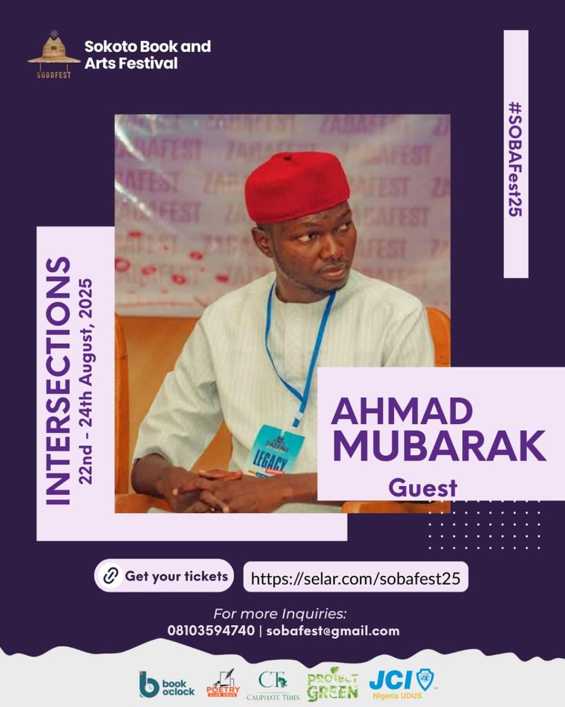 soba_fest's tweet photo. @SOBAFdn Ahmad Mubarak Tanimu—critic, writer, and Flame Tree Project fellow—is moderating our book chat with Nana Sule at #SokotoBookFestival
🗓️ Aug 22 | 4:30 PM
📍 Zoom
🔗 https://t.co/fLo3ilrMDj
#NotSoTerriblePeople #BookChat #NorthernNigeriaLiterature #ZoomEvent #NanaSule https://t.co/UH4yrru3UF