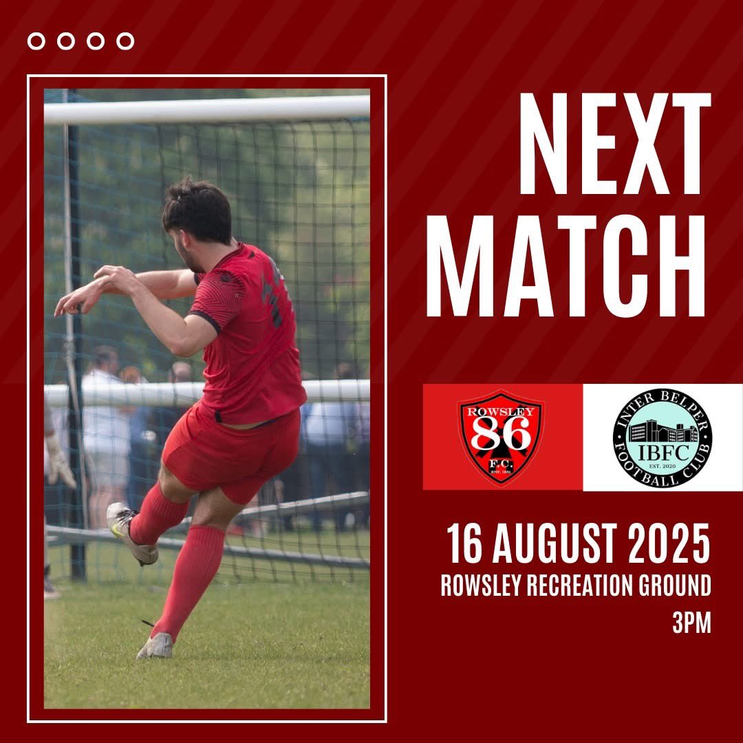 📢𝗦𝗲𝗮𝘀𝗼𝗻 𝗢𝗽𝗲𝗻𝗲𝗿 📢
We're back! 🔥 The season kicks off this Saturday as we host Inter Belper FC.

🆚 Inter Belper
📍 Rowsley Recreation Ground
📅 Saturday 16th August
🕒 3pm

Let's start the season strong — come and show the lads your support! 💪⚽️
#86