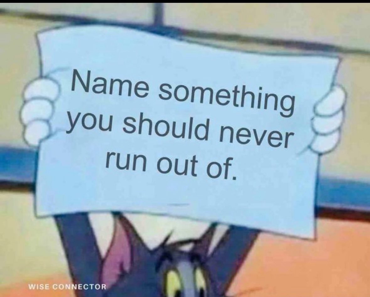 PeriklesGREAT's tweet photo. Something you should 
never run out of ? https://t.co/TJi0qOOgnC