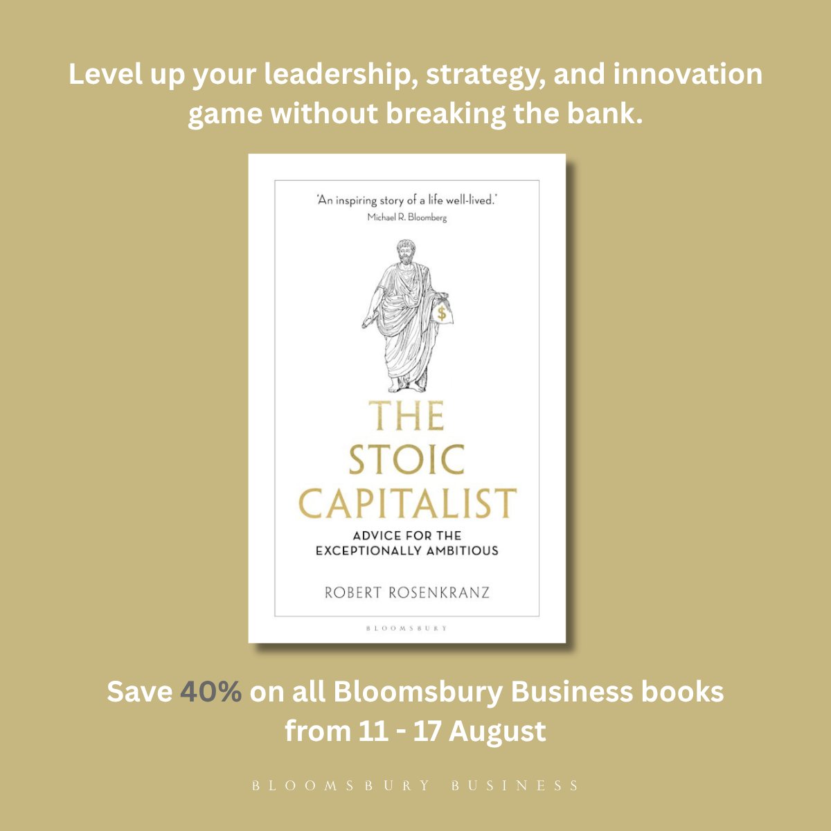 📘 The Stoic Capitalist by Robert Rosenkranz is now on sale! 

A bold guide for ambitious minds—combining ancient Stoic wisdom with modern strategies for investing, negotiation &amp; longevity. 

Get your copy with 40% off this week!