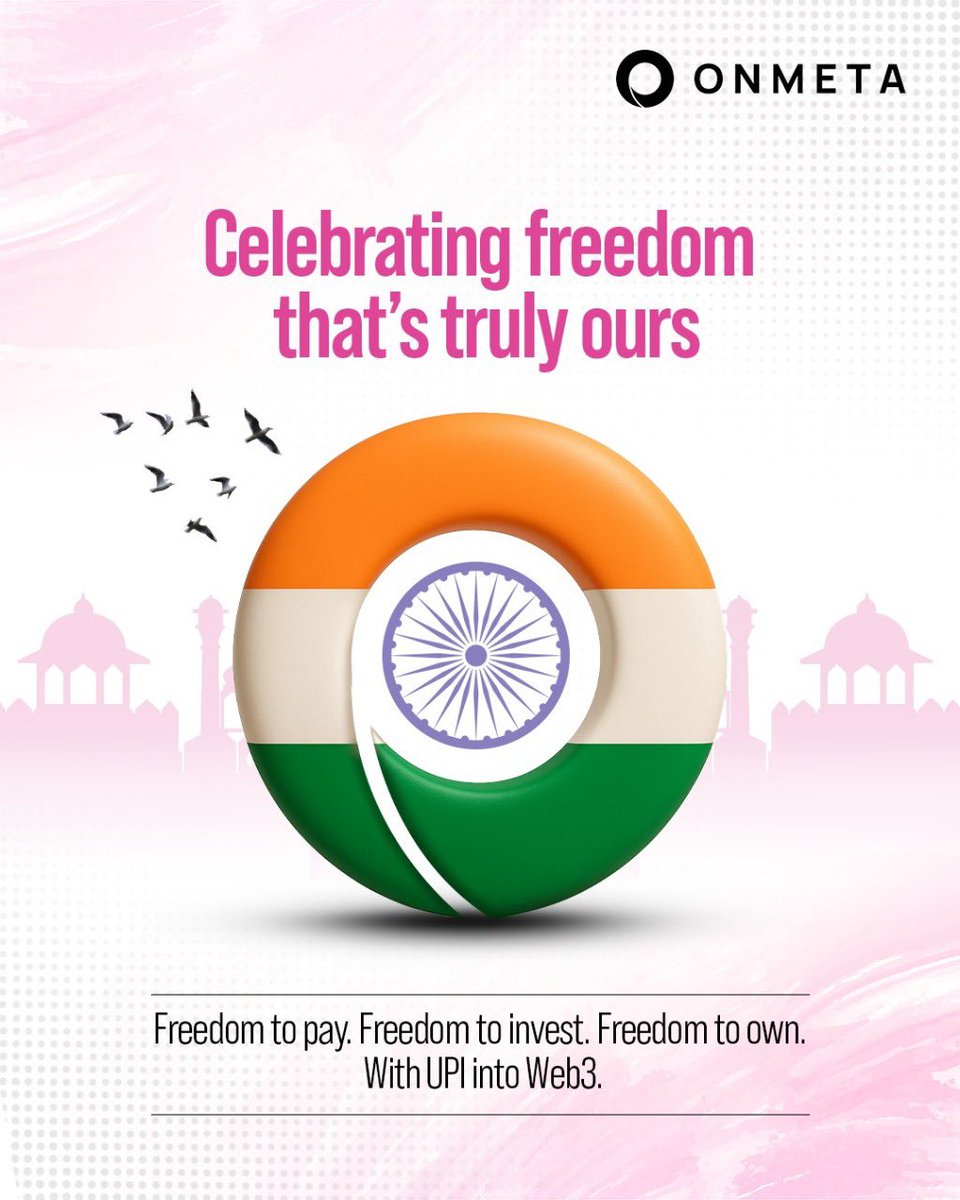 This Independence Day, we’re not just celebrating the past —
We’re building the future.

A future where financial freedom means choice —
In how you pay, where you invest, and what you own.

With UPI into Web3, powered by OnMeta.

#IndependenceDay #Web3ForIndia #PoweredByOnmeta