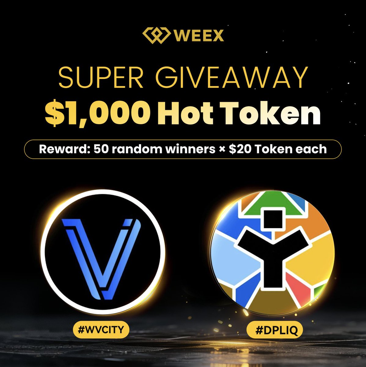 WEEX (@weex_official) on Twitter photo 🚨 WEEX SuperGiveaway $1,000 Hot Token – $WVCITY $DPLIQ 🚨
🎯 How to Join:
1️⃣ Follow <a href="/WEEX_Official/">WEEX</a> + <a href="/Vcitycoreteam/">Vcity core team</a> + <a href="/HmntyProtocol/">Dreamplay by HumanityProtocol</a>
2️⃣ Tag 3 crypto friends 👥
3️⃣ Drop WEEX UID 🔢
🏆Reward:
🎁 50 random winners × $20 Token each
🔗 Trade $WVCITY now: weex.com/spot/WVCITY-US…
🔗 🚨 WEEX SuperGiveaway $1,000 Hot Token – $WVCITY $DPLIQ 🚨
🎯 How to Join:
1️⃣ Follow <a href="/WEEX_Official/">WEEX</a> + <a href="/Vcitycoreteam/">Vcity core team</a> + <a href="/HmntyProtocol/">Dreamplay by HumanityProtocol</a>
2️⃣ Tag 3 crypto friends 👥
3️⃣ Drop WEEX UID 🔢
🏆Reward:
🎁 50 random winners × $20 Token each
🔗 Trade $WVCITY now: weex.com/spot/WVCITY-US…
🔗