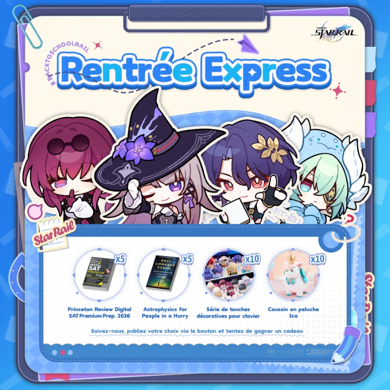 honkaisrfr's tweet photo. #RentréeExpress

De la baignoire aux confins du cosmos, des drakas à la psychologie, tracez les rails du savoir avec votre prof favori !

✨ Suivez-nous, publiez votre choix via le bouton et tentez de gagner un cadeau 🎁

#HonkaiStarRail