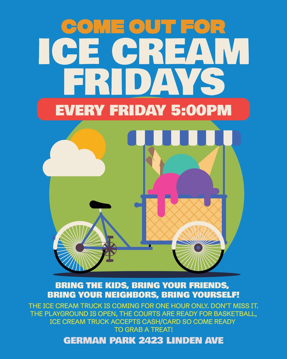 🍦 Cool off at Ice Cream Fridays this Friday 5PM (one hour only)!
📍 German Park, 2423 Linden Ave
🎠 Playground open | 🏀 Courts ready | 💳 Cash/card accepted
Hosted by Friends of German Park.
#ReservoirHillAssociation #GermanPark #IceCreamFridays