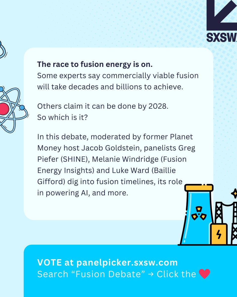 If SXSW is the global stage for ideas that change everything, fusion belongs there!  

VOTE for our proposed session, "The Great Fusion Debate: How Far Away Are We Really?" to bring fusion to a broader audience at #SXSW2026. 
hubs.li/Q03CSMMX0