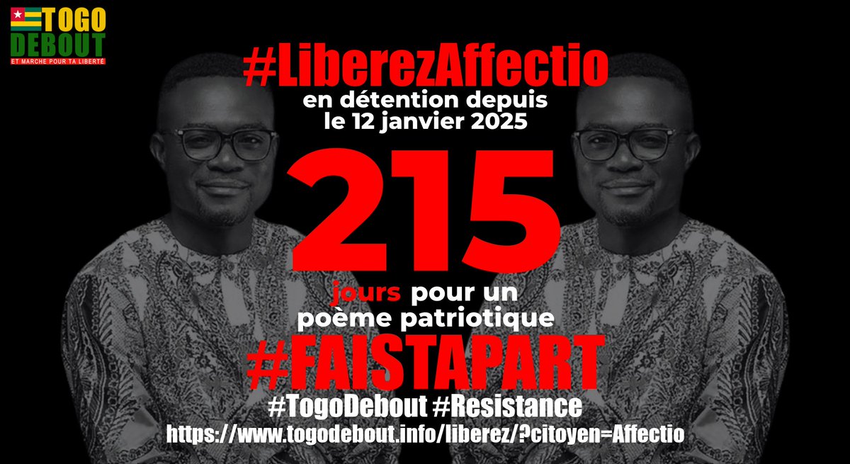 Libérez Affectio / Free Affectio 

togodebout.info/liberez/?citoy…

* 16 Août 2025 : #TogoMort
* 30 Août 2025 : #Manifestation 

#LiberezAffectio #FreeAffectio
#FreeTogo #TogoDebout #FaureMustGo