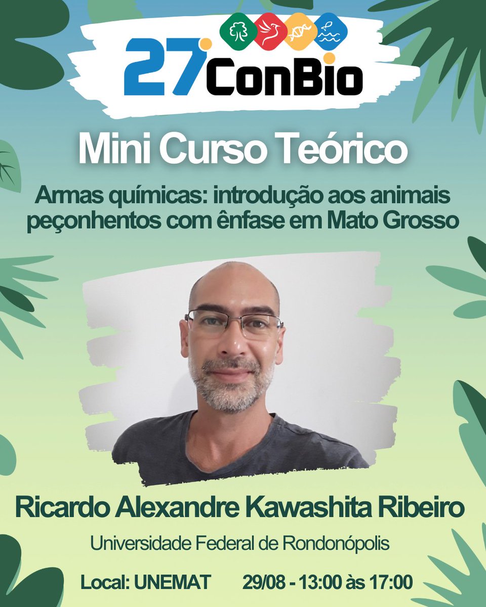CRBio01's tweet photo. 🕷️Mini Curso Teórico – 27º Congresso de Biólogos do CRBio-01
✨Tema: Armas químicas: introdução aos animais peçonhentos com ênfase em Mato Grosso
🏛 Instituição: Universidade Federal de Rondonópolis 👨‍🏫 Ministrante: Ricardo Alexandre Kawashita Ribeiro
📅 29/08/25 – ⏰ 13h às 17h https://t.co/vInRbRy83t