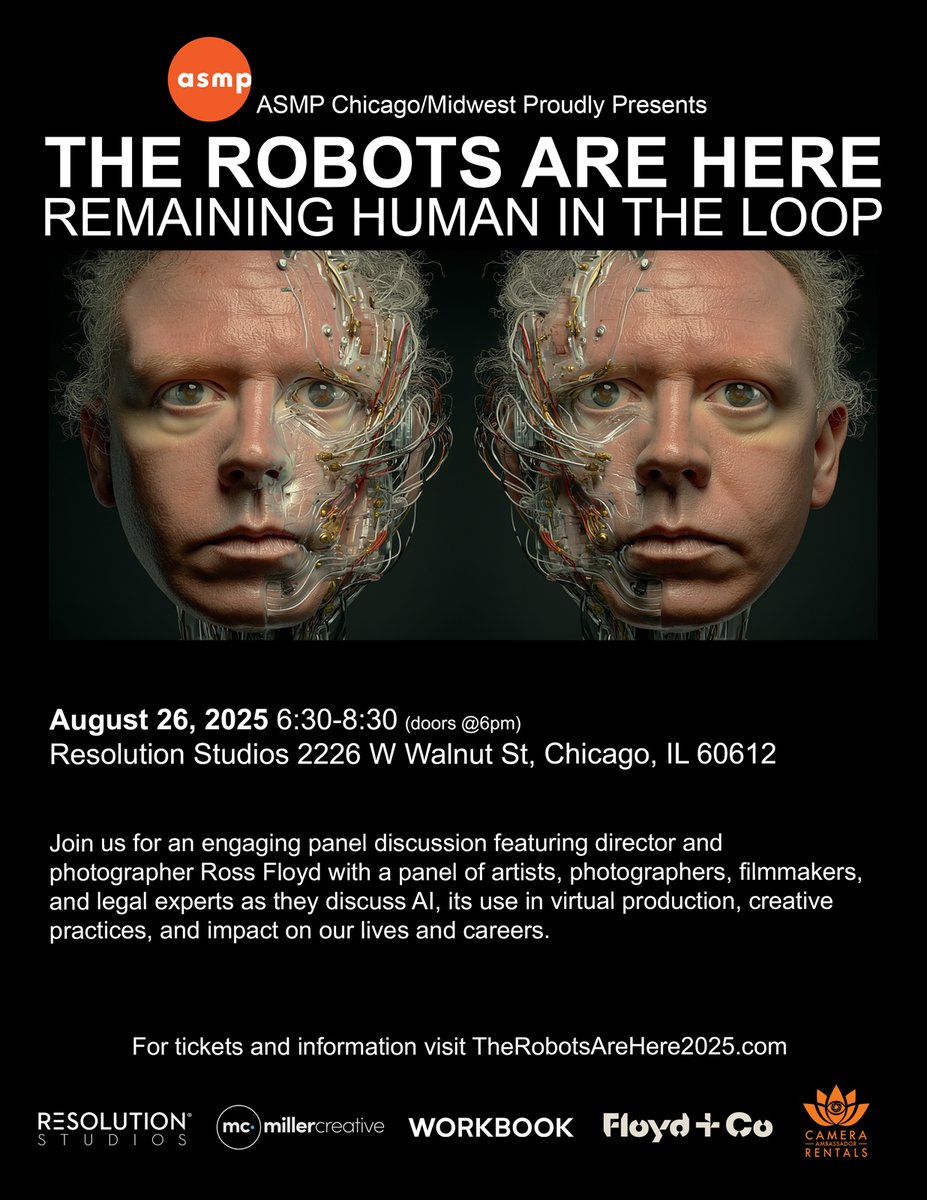 Ongoing discussion, Asmp Chicago Midwest presents a panel discussion "The Robots are Here. Remaining Human in the Loop". August 26th, 6:30-8:30pm, hear from agency insiders as they talk about AI and its evolution and impact on the creative world. Sign up: lnkd.in/gNhxf8bZ