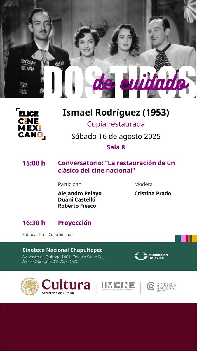 imcine's tweet photo. En conmemoración del #DíaDelCineMexicano no te pierdas la proyección de 'Dos tipos de cuidado', de Ismael Rodríguez, en su versión restaurada.

Y antes estará el conversatorio "La restauración de un clásico del cine nacional".

Sábado 16 de agosto | 15 h.

Entrada libre. https://t.co/ovLVxKRcO4