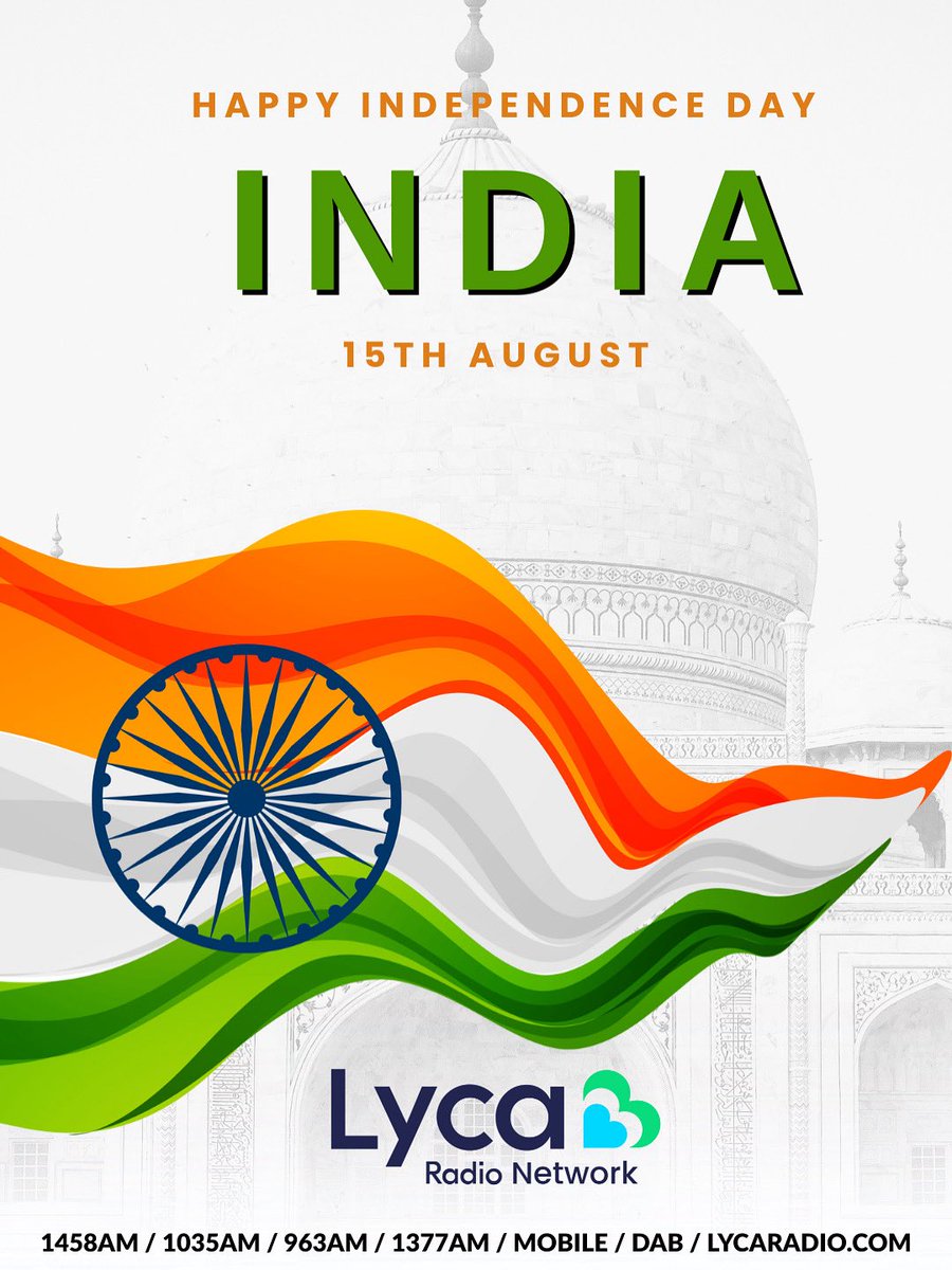 🇮🇳✨ Happy Independence Day, India!

Proud of our past, inspired for our future. 💚🤍🧡

#LycaRadioNetwork #IndependenceDay #India  #15August #TricolorVibes #JaiHind #IndianFlag #Freedom #IndiaAt78 #Bharat  #VandeMataram