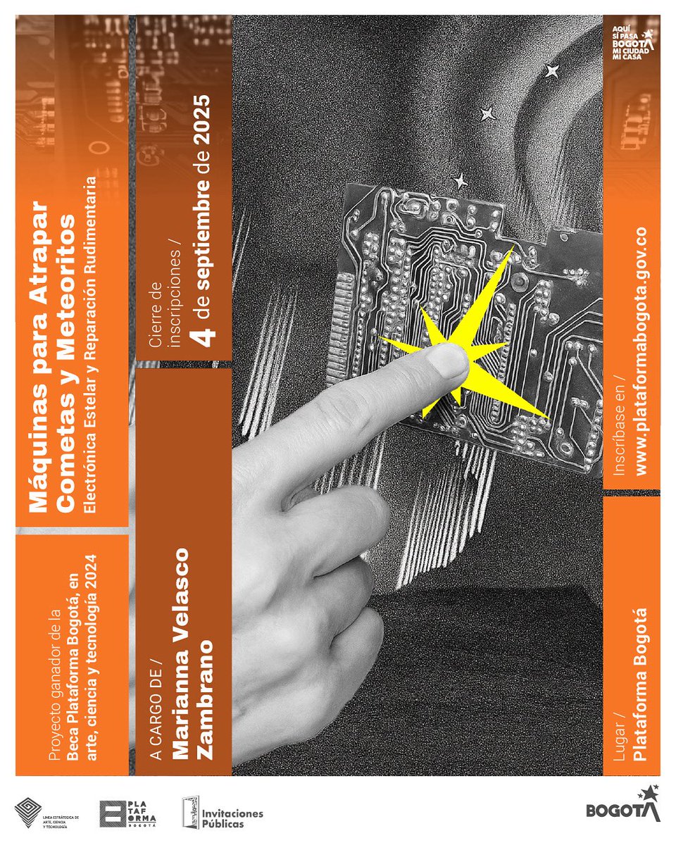 Plataforma Bogotá invita al laboratorio Máquinas para atrapar cometas y meteoritos, una reflexión tecnológica desde la creación especulativa.

📅 16 de septiembre al 30 de octubre
 📍 Plataforma Bogotá
 🔗 Inscripciones abiertas: invitaciones.scrd.gov.co/verInvitacion/…
 
#AquíSíPasa