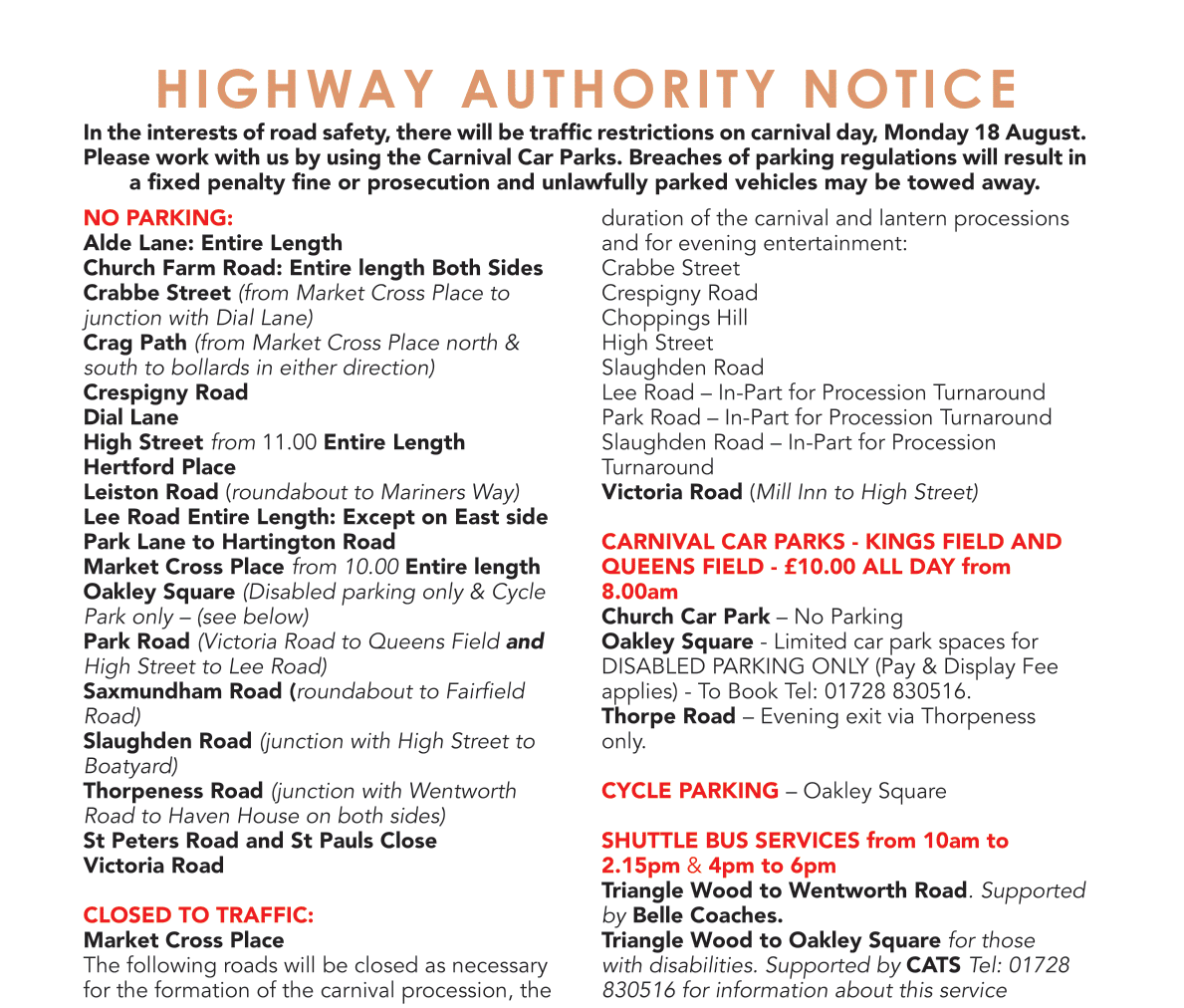 Please read for parking restrictions on #AldeburghCarnival Monday. This is to make the Carnival safe and accessible.  Carnival Car Parks- £10 to park all day from 8am with Monies supporting the Carnival. Shuttle services by <a href="/CATSbuses/">CATS</a> &amp; <a href="/BelleCoaches/">Belle Coaches</a>