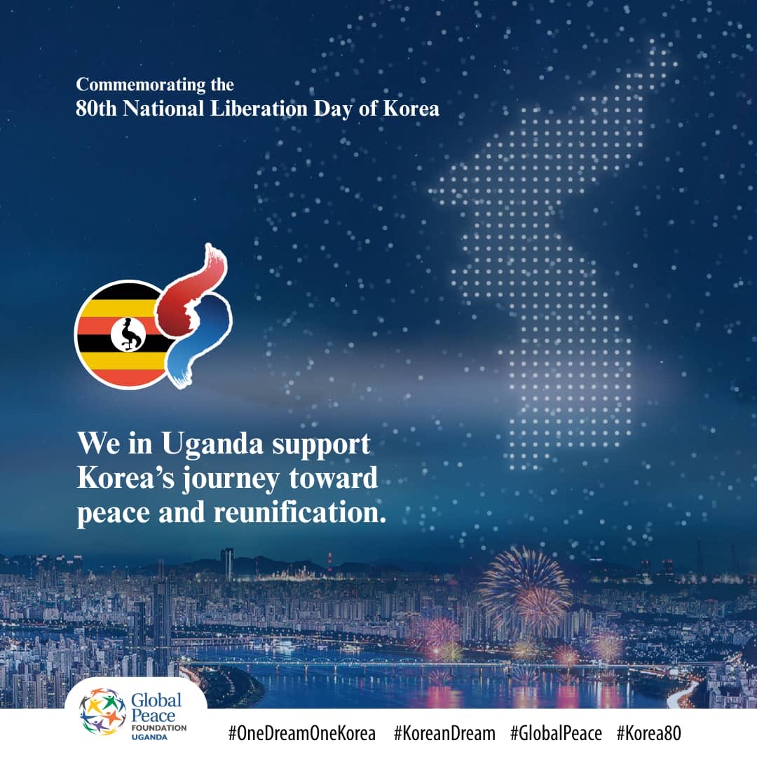 We in Uganda celebrate Korea’s 80th Liberation Day with you. Let us continue working toward a peaceful and unified Korea.
#Korea80 #KoreanDream #KoreaUnited
<a href="/globalpeace/">Global Peace Foundation</a> ⁦<a href="/1Dream1Korea/">One Korea Global Campaign</a>⁩