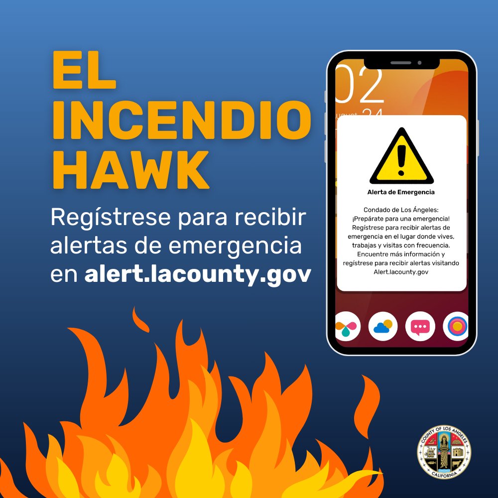 CountyofLA's tweet image. The #HawkFire is currently burning in North LA County. 

Monitor local alerts and sign up for emergency alerts at alert.lacounty.gov