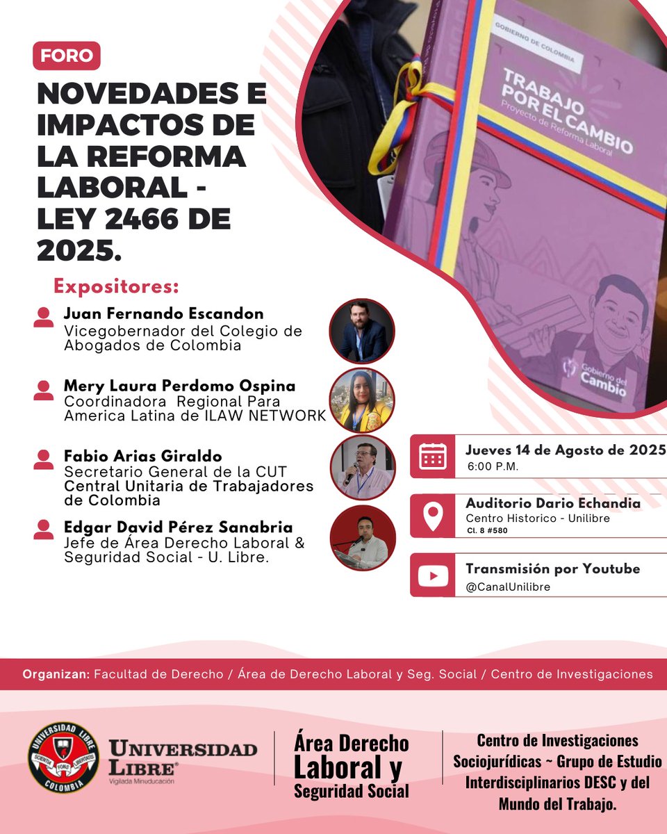 Gracias a la <a href="/Unilibrebog/">Universidad Libre</a> por la invitación a conversar sobre la Reforma Laboral