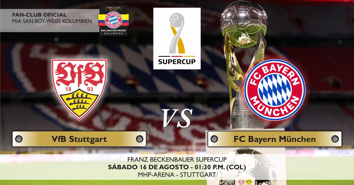 ¡¡¡FRANZ BECKENBAUER SUPERCUP!!!

Este sábado el <a href="/VfB_int/">VfB Stuttgart_int</a> se enfrenta al <a href="/FCBayernES/">FC Bayern München Español</a>, por la 🏆 Franz Beckenbauer Supercup 2025.

Los fans en Bogotá nos reuniremos en Eurosnack, Calle 85 con autonorte.

#VfBFCB #MiaSanMia
#MiaSanRWK

Link al evento: facebook.com/share/16hAx3fw…