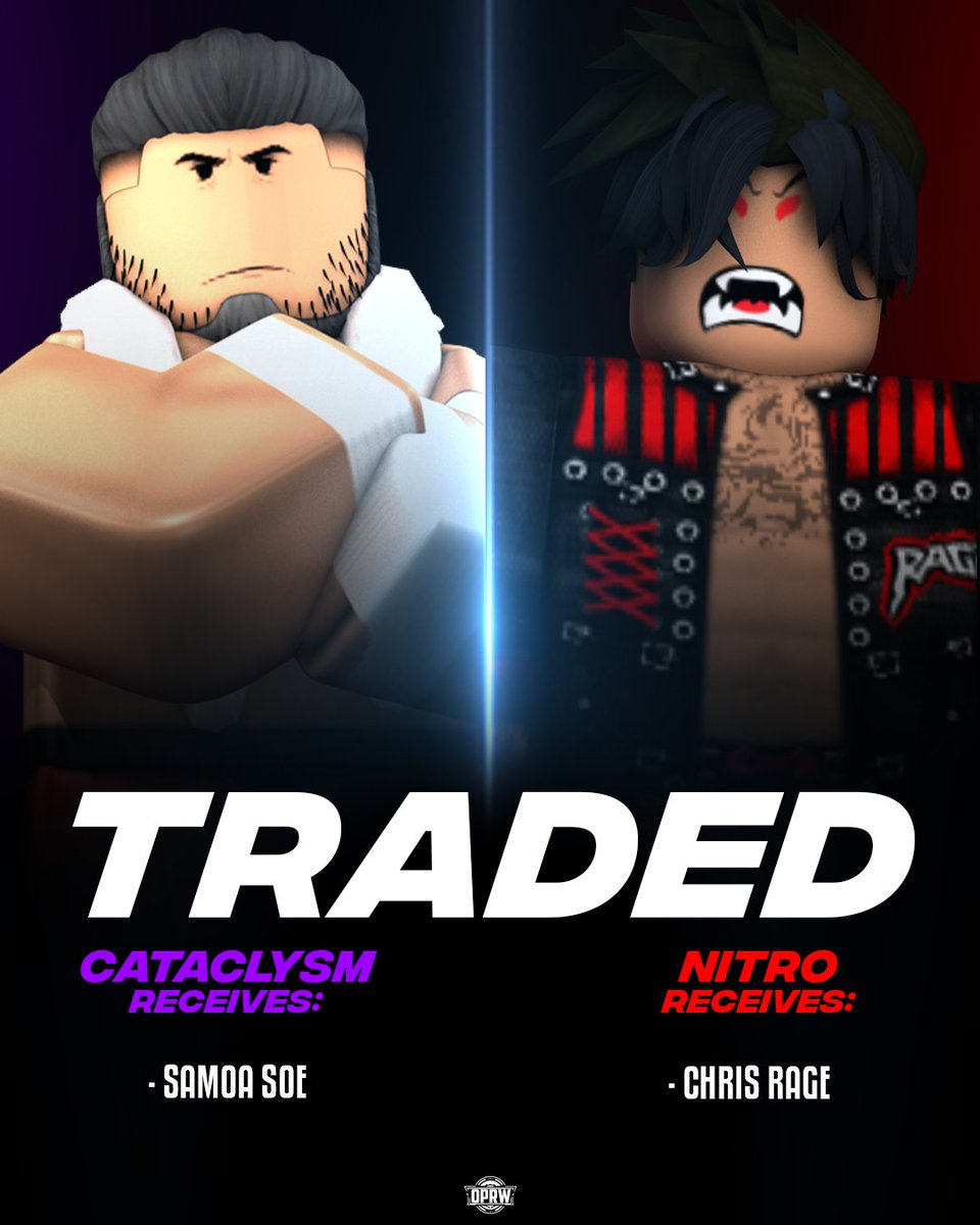 OPRW_ROBLOX's tweet photo. TRADE ALERT! 🚨

Made official MOMENTS ago.. A block-buster trade has been made OFFICIAL.. Sending @ceruwock to CATACLYSM, in exchange for the 'OPRW GOAT' @HeeIChris to NITRO!

🟣CATACLYSM GETS:
- Samoa Soe
🔴NITRO GETS:
- Chris Rage

Who do YOU think won this trade?! 🤔⬇️

#OPRW2025