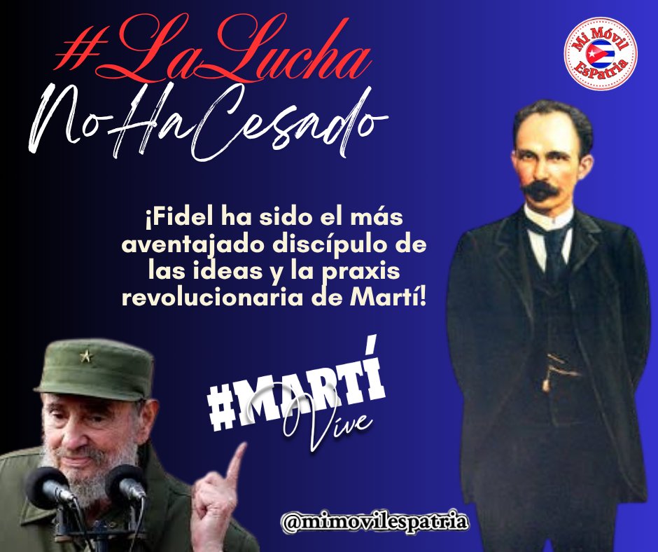 Brigada_Miranda's tweet image. Para nosotros los cubanos, Martí es la Idea del bien que él descubrió 
#LaLuchaNoHaCesado 
#MartiVive 
#cubacooperaven