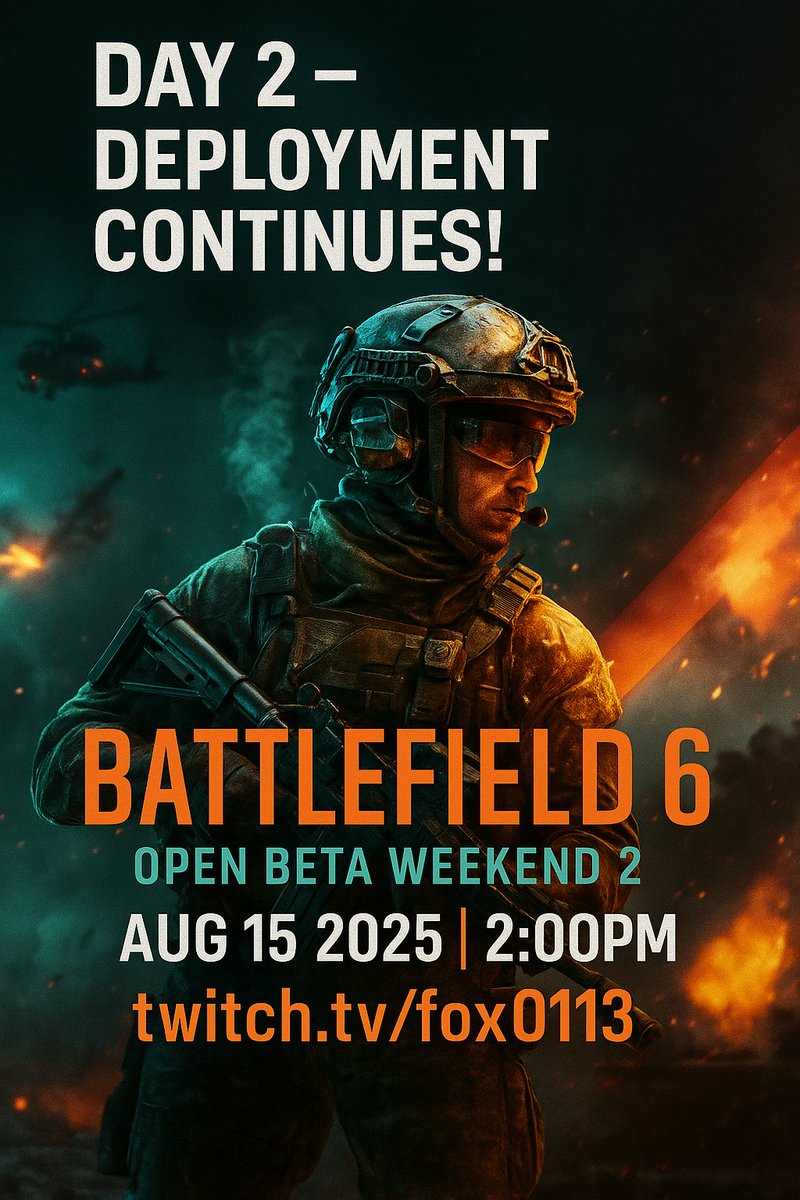 Fox0113_tv's tweet photo. 🔥 DAY 2 – DEPLOYMENT CONTINUES! 🔥
Yesterday was pure chaos… today we turn it up to 11.
More firefights. More explosions. More rage quits.
Suit up, soldier. Let’s make them regret logging in.
https://t.co/4zXTSIHPjf
#Battlefield6 #OpenBeta #Twitch #FPSGaming #friendswelcome https://t.co/1uBfR07smg