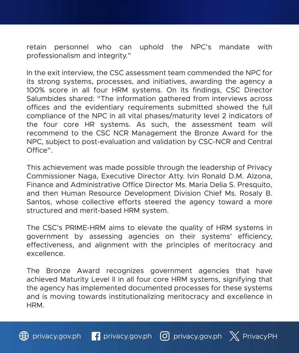 PRESS RELEASE

NPC gains full compliance rating, recommended for CSC Bronze Award for PRIME-HRM Maturity Level II

Read more below or on our website: privacy.gov.ph/npc-gains-full…

#PrivacyPH