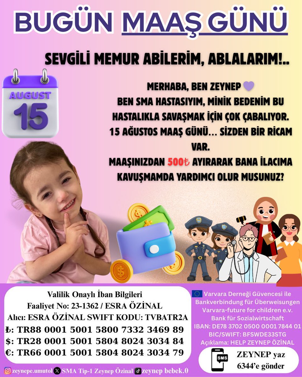 ✨Bugün Maaş Günü, Umut Günü! 

SMA Tip-1 hastası Zeynep Özinal’ın hayata tutunması için zaman daralıyor…
Kampanyamızda %41’deyiz ve önümüzde sadece 4 ayımız kaldı.

Bugün maaşınızdan 500₺ ayırarak Zeynep’in ilacına bir adım daha yaklaşmasına vesile olabilirsiniz.
Belki sizin