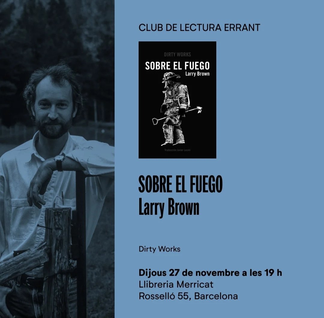 dirtyworksedit's tweet photo. Larry Brown en el Club de Lectura Errant de @merricat_llibreria.
🖤💥
#dirtyworkseditorial #dirtyfamily #hermandadsucia #gentebonita #gentefetén #coolashell #librerasquesabenlatín #libreríasfetén #templosdirty #larrybrown #sobreelfuego #literaturadealtocopete #literaturasureña https://t.co/QTS9r4Olki