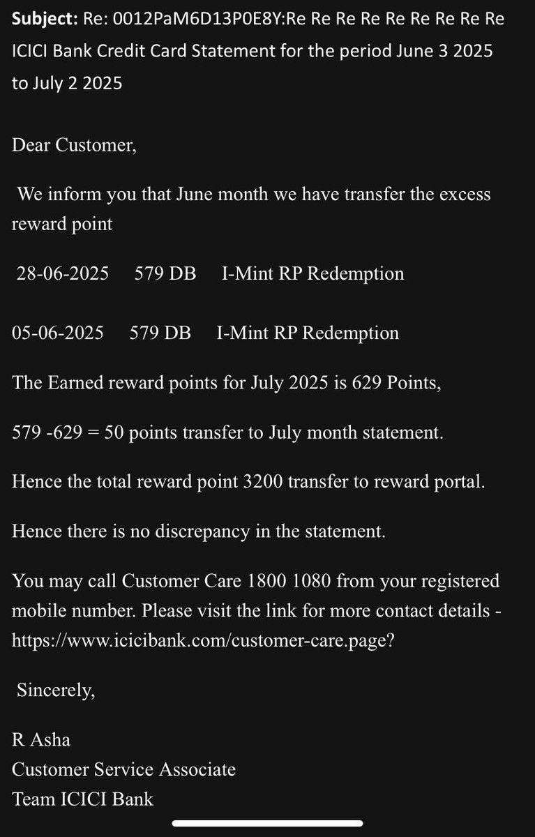 MayurAmrutkar's tweet photo. @ICICIBank_Care @ICICIBank Reward point issue. Reference ID: 0012PaM6D13P0E8Y Waiting for a clear response on my cc reward points. Statements show 3779 points, but your system shows 3200. You mention “duplicate credits��� in June, but the math doesn’t add up. #CustomerExperience https://t.co/S5tmbyEQm2