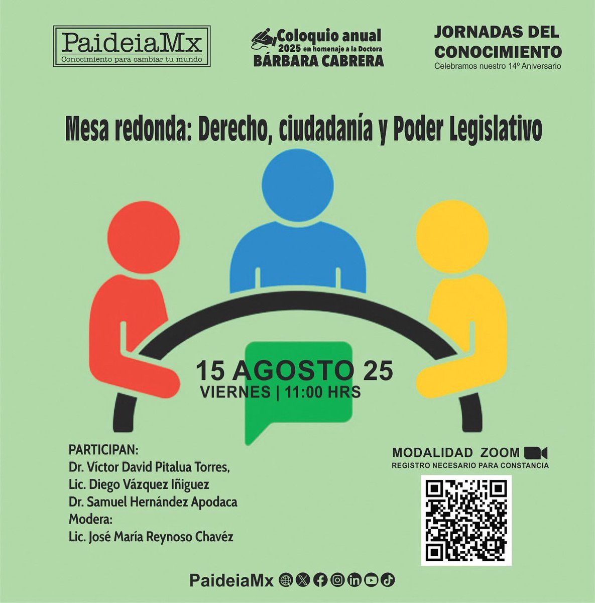 Te invitamos a las “Jornadas del Conocimiento” participa en la “mesa redonda: Derecho, ciudadanía y poder legislativo”

  🎟 El registro es gratuito, pero necesario para obtener constancia de participación.
  Regístrate aquí: forms.gle/MmCPLYW5sC1ZdM…