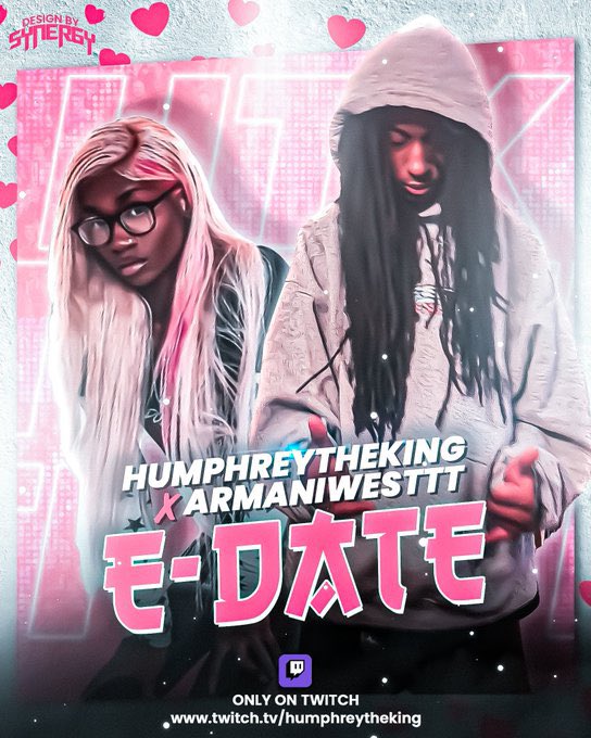 LIVE Saturday at 9 pm EST/12 am EST twitch.tv/humphreytheking