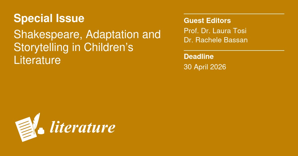 Literature MDPI (@literature_mdpi) on Twitter photo 📢📢Call for papers!
🙌Welcome submissions for a Special Issue exploring the rich and evolving relationship between Shakespearean drama and the world of storytelling for children.
Details on aim and scope at: mdpi.com/journal/litera…
#Shakespeare #literature #narrative #CFP 📢📢Call for papers!
🙌Welcome submissions for a Special Issue exploring the rich and evolving relationship between Shakespearean drama and the world of storytelling for children.
Details on aim and scope at: mdpi.com/journal/litera…
#Shakespeare #literature #narrative #CFP