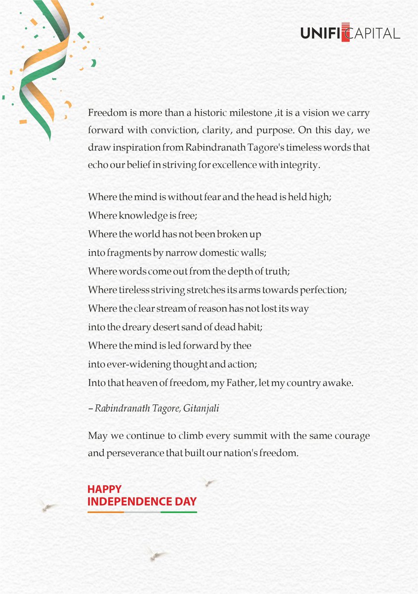 Freedom is our legacy. Purpose is our path.
This Independence Day, we take inspiration from Tagore’s timeless vision — to lead with courage, clarity, and integrity.

Happy Independence Day!
#UnifiCapital