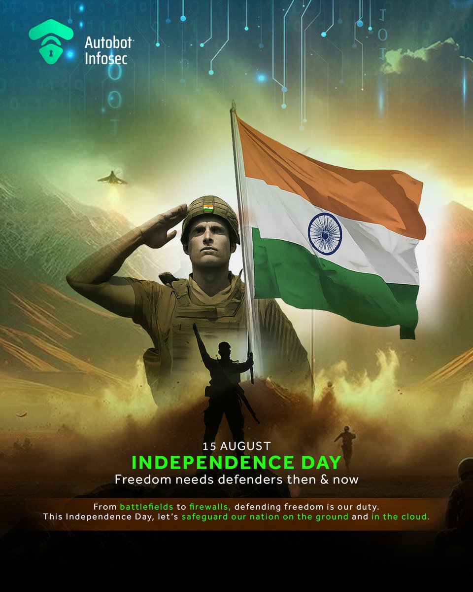 AutobotInfosec's tweet image. This #IndependenceDay, let’s defend more than just our borders, let’s protect our digital space too. 🛡️🌐
This 15th August, pledge to stay alert, stay secure, and fight cybercrime together. 💻⚔️
#IndependenceDay2025 #CyberSecurity #AutobotInfosec #StayCyberSafe