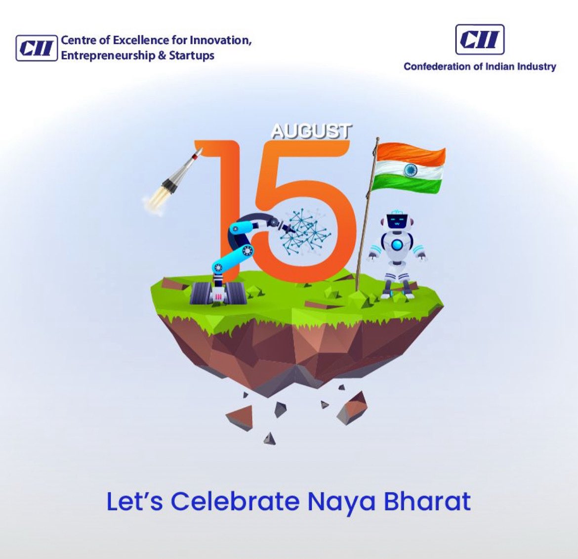 CII CIES wishes all a Happy Independence Day!
Celebrating the spirit of a Naya Bharat — where innovation fuels progress, and entrepreneurship shapes the future.

#IndependenceDay2025 #HarGharTiranga2025 #CII4India #CII4HarGharTiranga