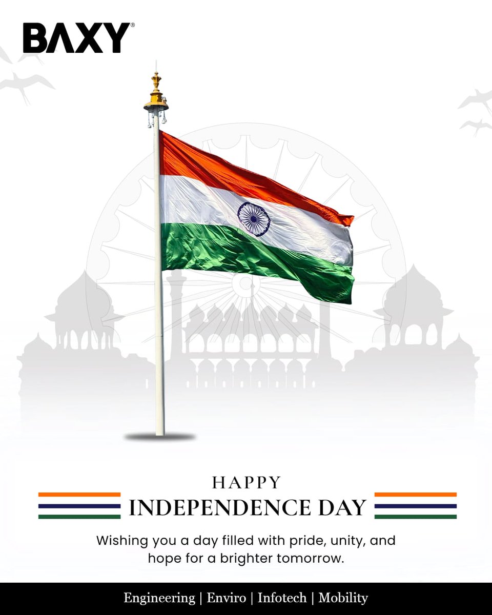 baxylimited's tweet photo. 79 years ago, our nation’s dream of freedom came true, and today we honor the sacrifices, the struggles, and the triumphs that made it possible.
Jai Bharat!

[BAXY, BAXY Limited, BAXY Enviro, BAXY Engineering, BAXY Infotech, BAXY Mobility, Independence Day,  Indian Pride] https://t.co/1MTNBHqCLm