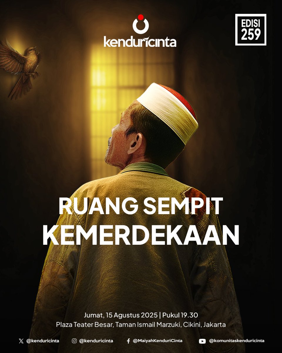 Malam ini, 19.30 WIB | 𝗞𝗘𝗡𝗗𝗨𝗥𝗜 𝗖𝗜𝗡𝗧𝗔 | 𝗥𝗨𝗔𝗡𝗚 𝗦𝗘𝗠𝗣𝗜𝗧 𝗞𝗘𝗠𝗘𝗥𝗗𝗘𝗞𝗔𝗔𝗡 | 𝗣𝗹𝗮𝘇𝗮 𝗧𝗲𝗮𝘁𝗲𝗿 𝗕𝗲𝘀𝗮𝗿, 𝗧𝗮𝗺𝗮𝗻 𝗜𝘀𝗺𝗮𝗶𝗹 𝗠𝗮𝗿𝘇𝘂𝗸𝗶, 𝗖𝗶𝗸𝗶𝗻𝗶, 𝗝𝗮𝗸𝗮𝗿𝘁𝗮 𝗣𝘂𝘀𝗮𝘁.    

#KCAgustus
#KenduriCinta
#Maiyah