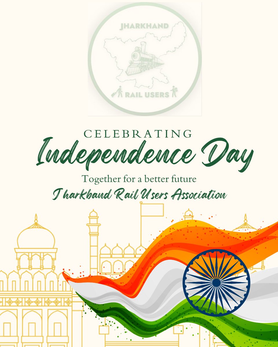 🇮🇳 Happy Independence Day 🇮🇳

Today, as our nation celebrates 78 years of freedom, the Jharkhand Rail Users Association salutes the sacrifices of countless freedom fighters who gifted us this liberty.

We reaffirm our commitment to work for better rail connectivity, comfort, and