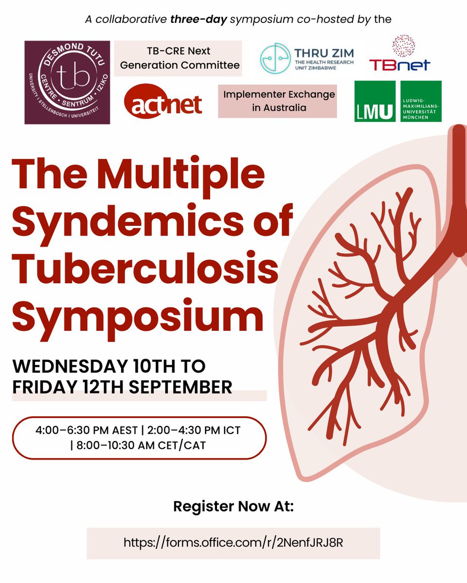 Join the 3-day virtual symposium - The Multiple Syndemics of Tuberculosis from 10–12 Sep 2025.   

Explore how TB interacts with other diseases, impacts, and what screening and care approaches are needed.   

Register at: forms.office.com/r/2NenfJRJ8R
 
#Tuberculosis #TBResearch