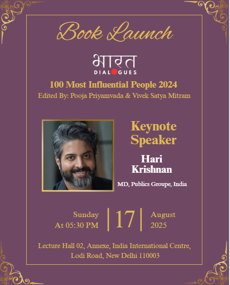 Bharat Dialogues is happy to welcome Hari Krishnan, Managing Director &amp; Head (Content) Publicis Groupé as one of our keynote speakers at the book launch of our much anticipated Coffee Table Book *100 Most Influential People 2024* .
<a href="/PoojaPriyam_/">Pooja Priyamvada</a> 
<a href="/viveksatyamitra/">Vivek Satya Mitram</a>