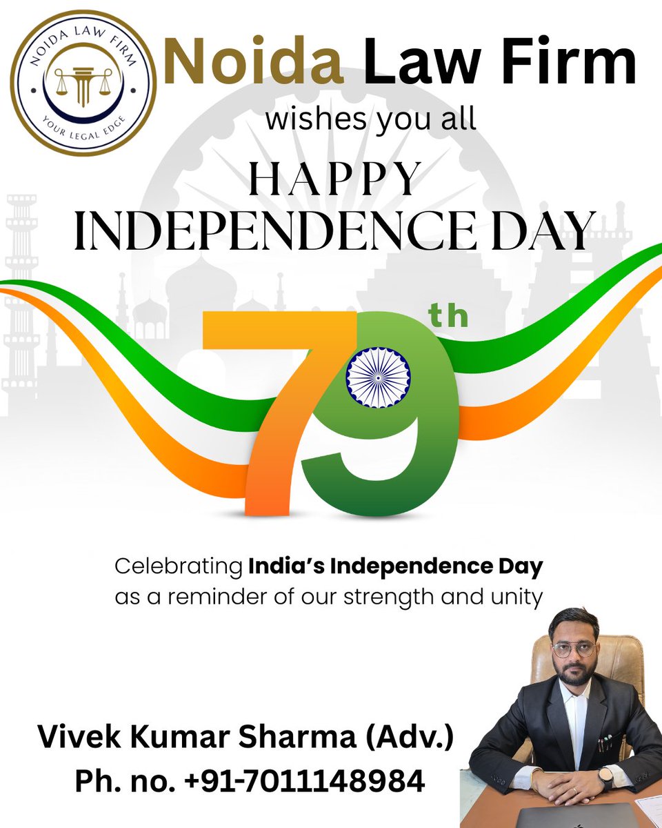 viveksharma1999's tweet photo. 🇮🇳 79 Years of Freedom, Unity &amp; Strength 🇮🇳
This Independence Day, let’s honor the sacrifices of our freedom fighters and work together for a just, united, and stronger India.
#IndependenceDay #79YearsOfFreedom #NoidaLawFirm #ProudToBeIndian #UnityInDiversity https://t.co/Kqz6wqiK4G