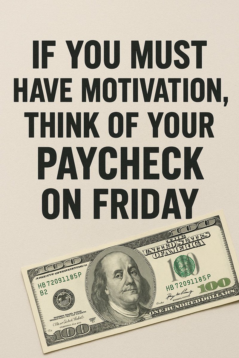 johngcorbett's tweet photo. Paycheck Motivation for Friday. https://t.co/MPGNS5y01f https://t.co/3KVOL4x0KQ