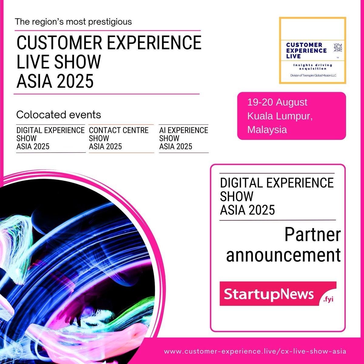 CXLiveTweets's tweet image. We are excited to welcome StartupNews.fyi as our Partner for the Digital Experience Show Asia 2025 on 19-20 August in Kuala Lumpur.

Register as a group buff.ly/4jYG9yw

#CXLiveTweets #CXLive #CXLiveShow #CustomerExperience #CXTips #CustomerEngagement #CX #VoC
