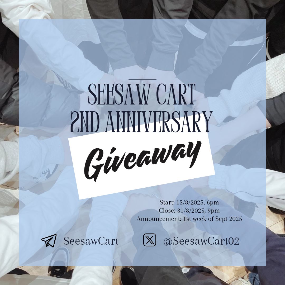 SeesawCart02's tweet photo. ✨️Seesaw Cart Anniversary Giveaway✨️
Appreciation to all subs &amp; new channel opening on X 🎉🎉

Start: 15/8/25, 6pm
Close: 31/8/25, 9pm

Follow us on both X &amp; telegram and repost the GA post!!! Screenshot them and comment in telegram GA post 😊

*T&amp;C applies #SeesawCartGA https://t.co/FatG7pWLRB