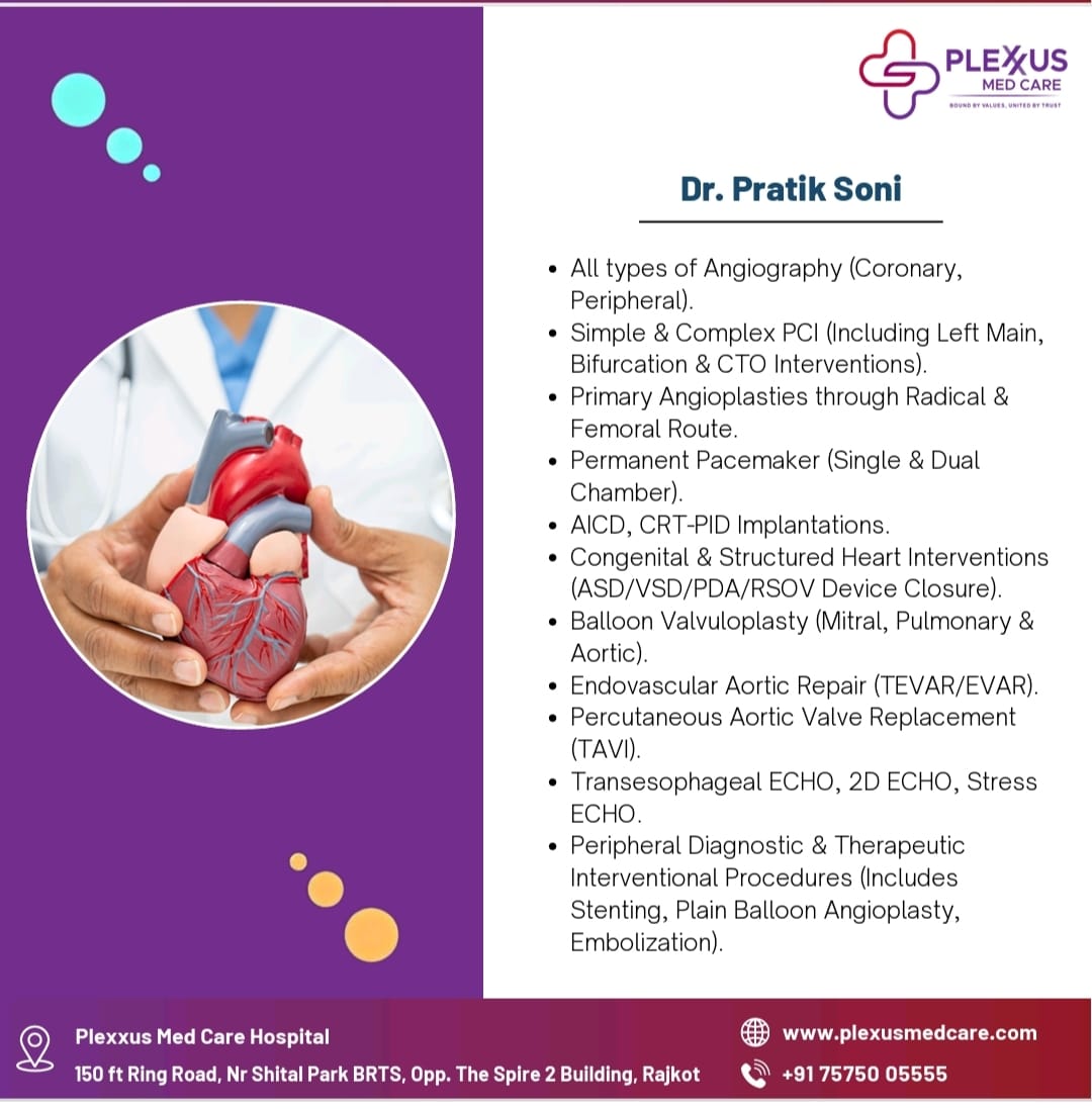 CarePlexus's tweet photo. We are pleased to Welcome Dr. Pratik Soni,  Consultant – Senior Interventional Cardiologist &amp; Innovator  to Plexus Med Care, Rajkot. 

 We look forward to advancing our  Cardiology care under his guidance and experience.

#PlexxusMedCare #rajkot #welcome #Cardiology  #doctor https://t.co/a4hK4578aC