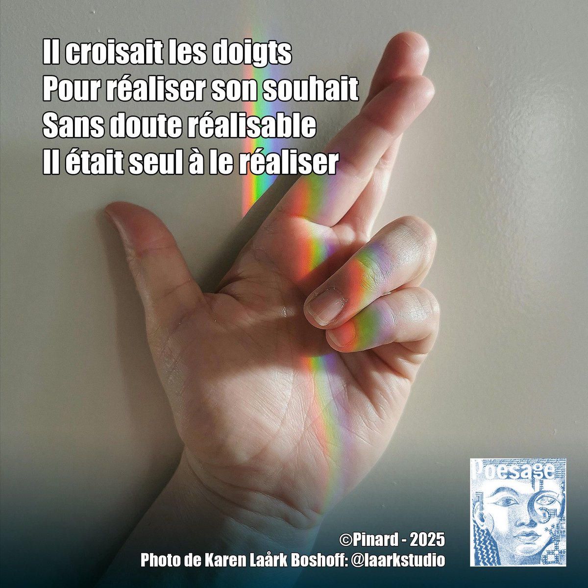 poesage_27's tweet photo. Il croisait les doigts
Pour réaliser son souhait
Sans doute réalisable
Il était seul à le réaliser
©Pinard - 2025
Photo de Karen Laårk Boshoff: @laarkstudio
#superstition #doits #croiser #croiserlesdoigts #souhait #realiser #realisable #seul #croyance
#poet #poeme #poem https://t.co/EnD9sUYgJW