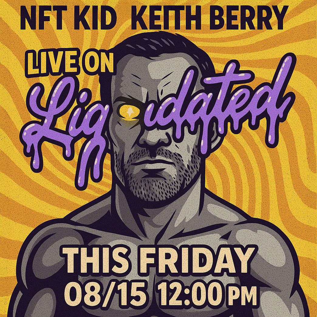LiquidatedShow's tweet photo. “NFT Kid” Keith Berry goes LIVE on Liquidated tomorrow 🥊💥
Stream kicks off 12:00 PM PST — NFTs and fight night energy collide.
📅 08/15 | Don’t miss it.
@kokid951
#Liquidated #NFTKid #KeithBerry #MMA #NFTs https://t.co/kBKuXlCrUU