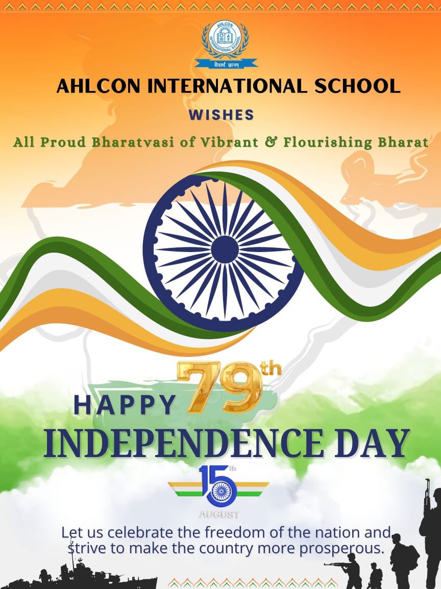 Celebrating our freedom with a "Global Perspective" &amp; a heart full of "Indian Values." 
On 79th Independence Day, Ahlcon International School reaffirms its commitment to raising citizens who are proud of their roots and ready for the world. 🇮🇳 #IndependenceDay