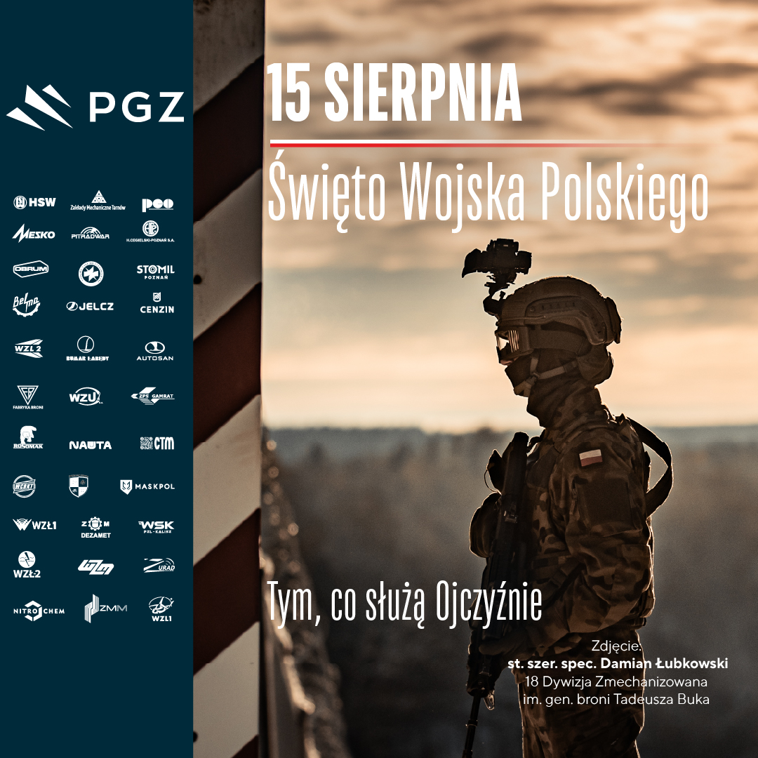 Polska Grupa Zbrojeniowa🇵🇱 (@pgz_pl) on Twitter photo 🇵🇱#ŚwiętoWP🇵🇱
Dziś święto tych, którzy jako żołnierze #WojskoPolskie służą wiernie Rzeczypospolitej Polskiej, bronią jej niepodległości i granic. Tych, którzy za sprawę Ojczyzny w potrzebie są gotowi krwi własnej ani życia nie szczędzić.
#DziękujemyZaWasząSłużbę
#pgz <a href="/MAPGOVPL/">Ministerstwo Aktywów Państwowych 🇵🇱</a> 🇵🇱#ŚwiętoWP🇵🇱
Dziś święto tych, którzy jako żołnierze #WojskoPolskie służą wiernie Rzeczypospolitej Polskiej, bronią jej niepodległości i granic. Tych, którzy za sprawę Ojczyzny w potrzebie są gotowi krwi własnej ani życia nie szczędzić.
#DziękujemyZaWasząSłużbę
#pgz <a href="/MAPGOVPL/">Ministerstwo Aktywów Państwowych 🇵🇱</a>