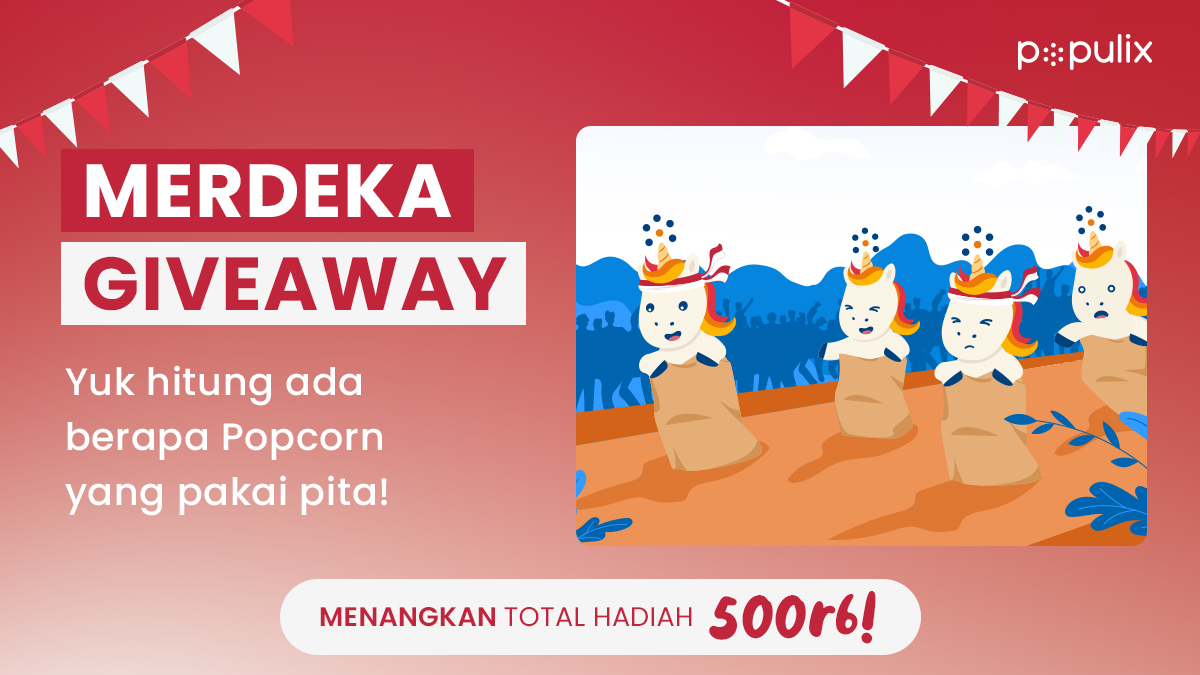 populixco's tweet image. 🇮🇩 GIVEAWAY POPULIX SPESIAL HARI KEMERDEKAAN 🇮🇩

Yuk, jawab kuisnya dan menangkan total saldo Rp500.000 untuk kamu yang berhasil menjawab #PopQuiz dibawah ini! 

Pastikan kamu mengikuti syarat &amp;amp; ketentuan di bawah ini yah!
1. Follow akun @populixco 
2. Retweet &amp;amp; like postingan…
