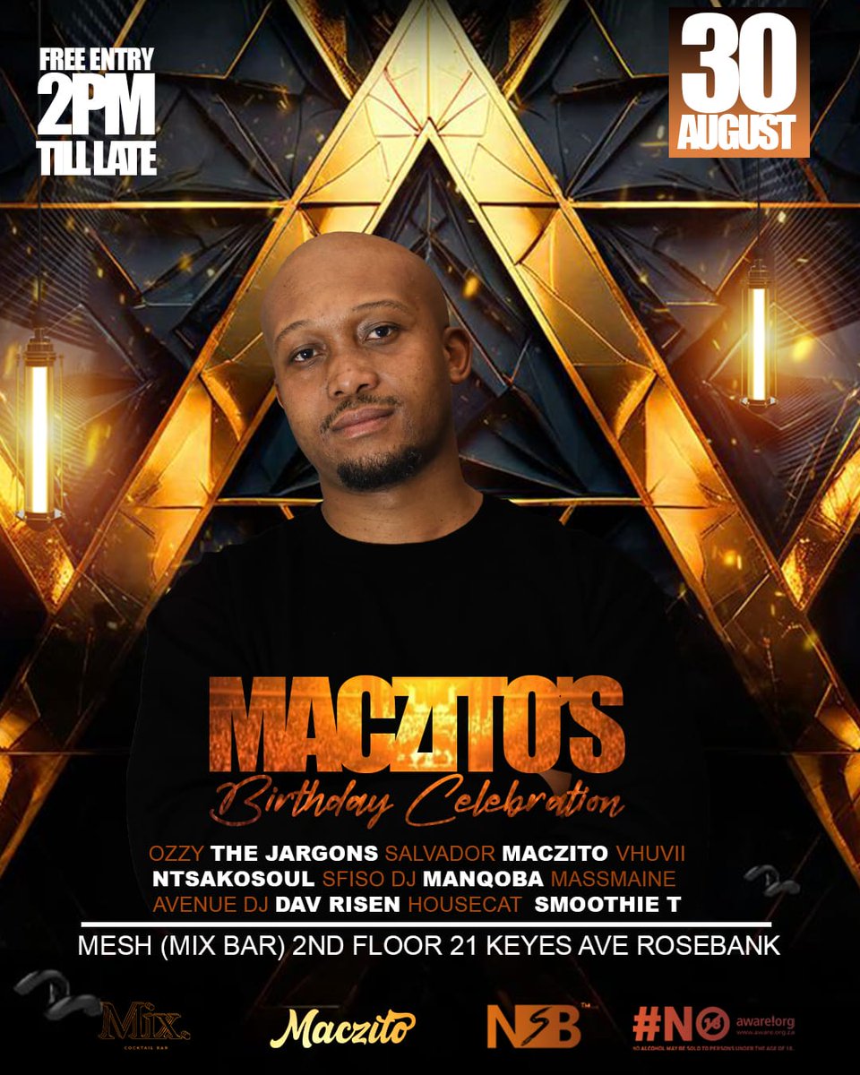 MacZito’s Birthday Celebration - It’s a vibe you don’t want to miss.
Join us as we celebrate MacZito’s Birthday in true Deep house style on the 30th of August. 
Expect a live performance from the man himself alongside Vhuvii on keys and many more supporting djz.  Venue mixbar